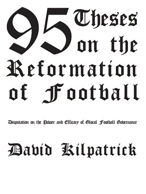 cover image of 95 Theses on the Reformation of Football